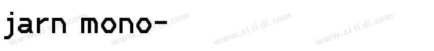 jarn mono字体转换